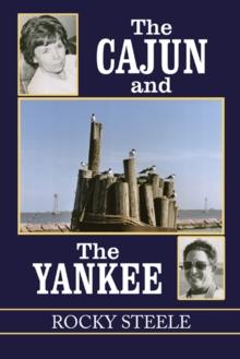 The Cajun and the Yankee