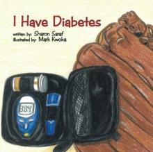 I Have Diabetes