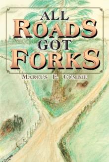 All Roads Got Forks