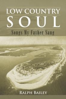 Low Country Soul : Songs My Father Sang