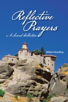 Reflective Prayers : A Second Collection