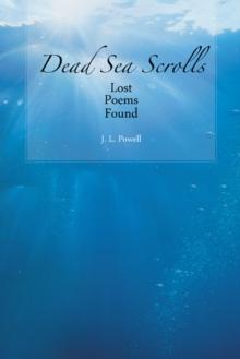 Dead Sea Scrolls : Lost Poems Found