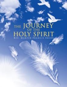 The Journey of the Holy Spirit