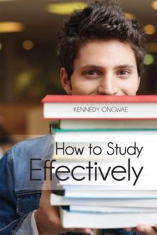 How to Study Effectively