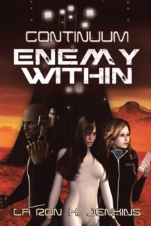 Continuum : Enemy Within