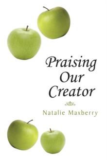 Praising Our Creator