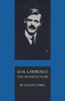 D. H. Lawrence : The Croydon Years