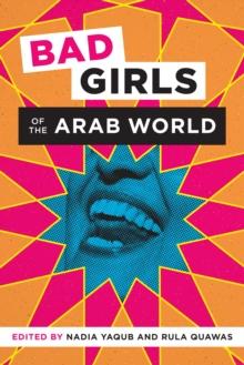 Bad Girls of the Arab World