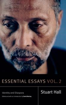 Essential Essays, Volume 2 : Identity and Diaspora