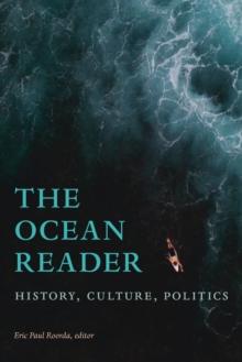 The Ocean Reader : History, Culture, Politics