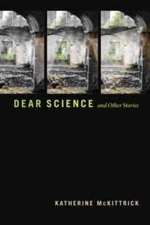 Dear Science and Other Stories