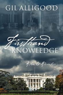 Firsthand Knowledge : Action & Adventure