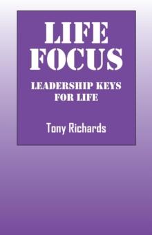 Life Focus : Leadership Keys for Life