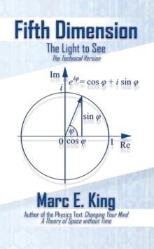 Fifth Dimension : The Light to See