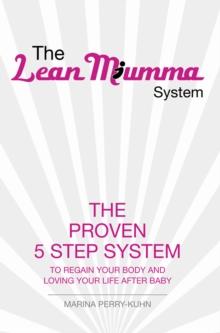 The Lean Mumma System