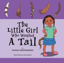 The Little Girl Who Wanted a Tail