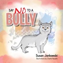 Say No to a Bully