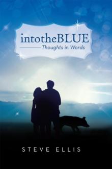 Intotheblue : Thoughts in Words