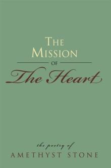 The Mission of the Heart