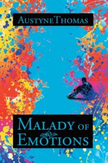 Malady of Emotions : Malady of Emotions