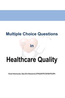 Multiple Choice Questions in Healthcare Quality