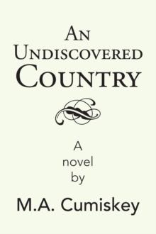 An Undiscovered Country