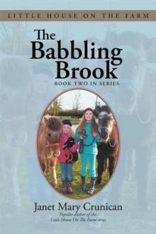 The Babbling Brook : Little House on the Farm