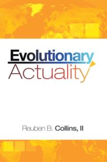 Evolutionary Actuality