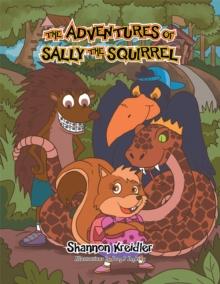 The Adventures of Sally the Squirrel : Interactive... Educational and Earn Gold Stars