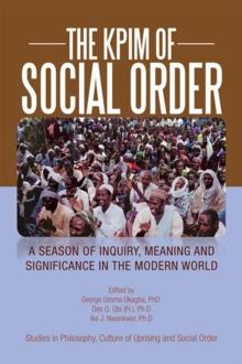 The Kpim of Social Order : A Season of Social Uprising