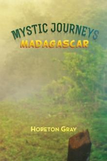 Mystic Journeys : Madagascar