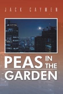 Peas in the Garden