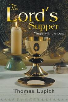 The Lord'S Supper : Mingle with the Best