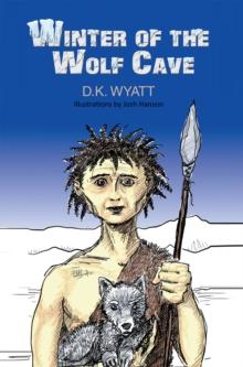 Winter of the Wolf Cave