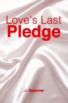 Love's Last Pledge