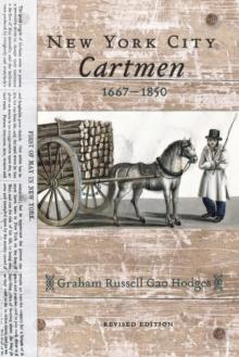 New York City Cartmen, 1667-1850