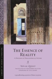 The Essence of Reality : A Defense of Philosophical Sufism