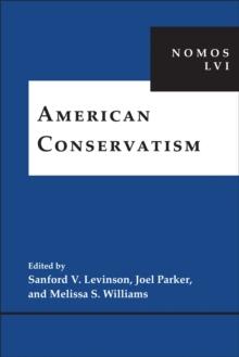 American Conservatism : NOMOS LVI