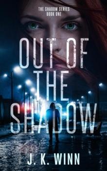 Out of the Shadow