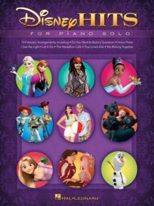 Disney Hits : For Piano Solo - 14 Fantastic Arrangements