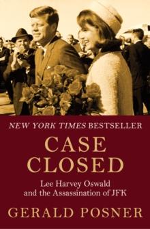 Case Closed : Lee Harvey Oswald and the Assassination of JFK