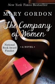 The Company of Women : A Novel