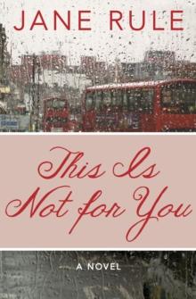 This Is Not for You : A Novel