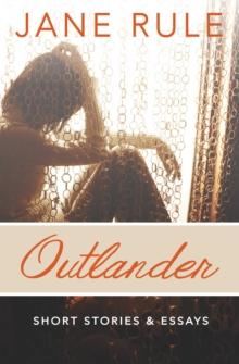 Outlander : Short Stories and Essays