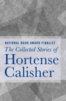 The Collected Stories of Hortense Calisher