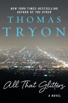 All That Glitters : A Novel