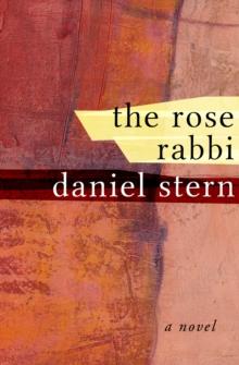 The Rose Rabbi : A Novel