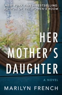 Her Mother's Daughter : A Novel