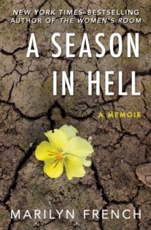 A Season in Hell : A Memoir