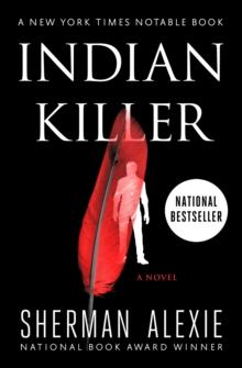 Indian Killer : A Novel